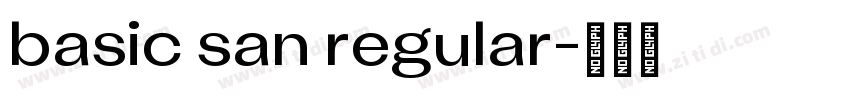 basic san regular字体转换